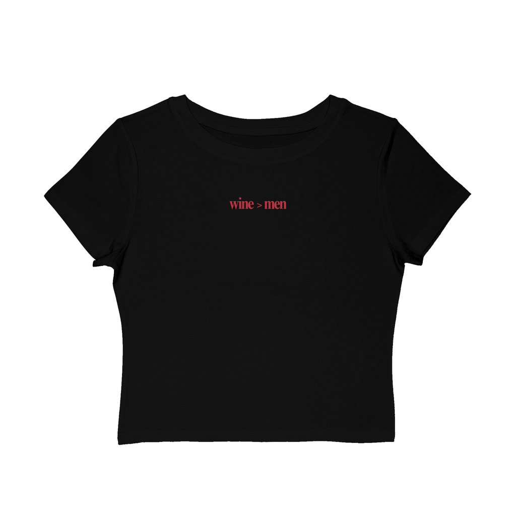 Wine Over Men Women's Baby Tee