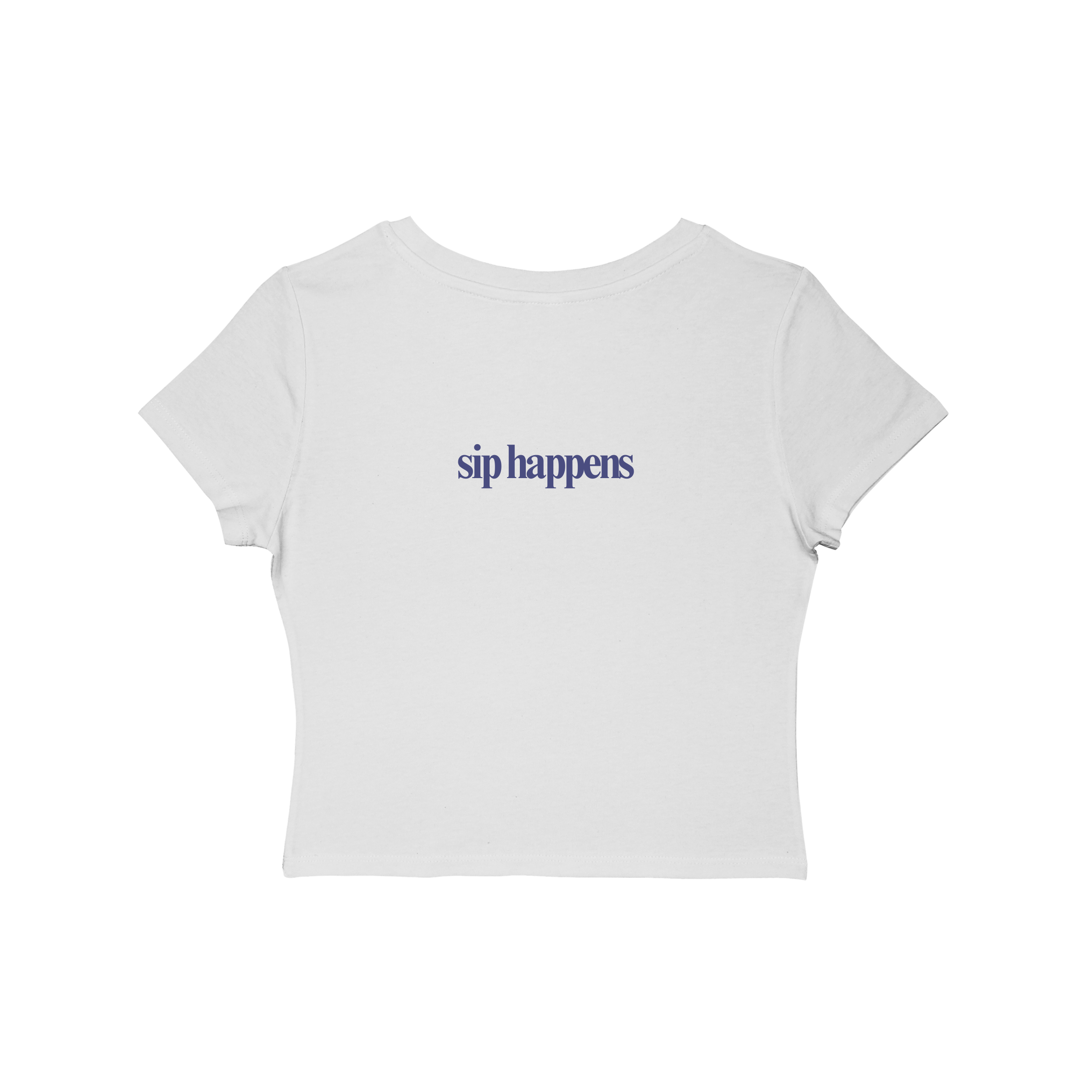 Sip Happens Women's Baby Tee